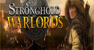 Download Stronghold Warlords Game PC Free