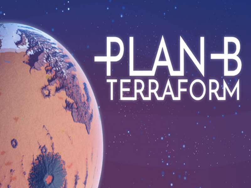 Download Plan B Terraform Game PC Free