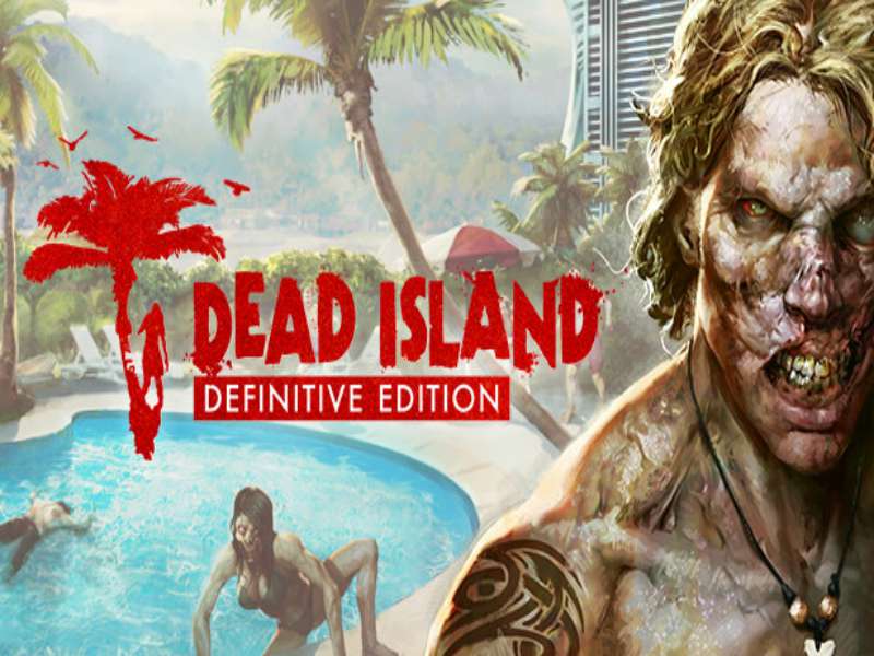 Download Dead Island Definitive Edition Game PC Free