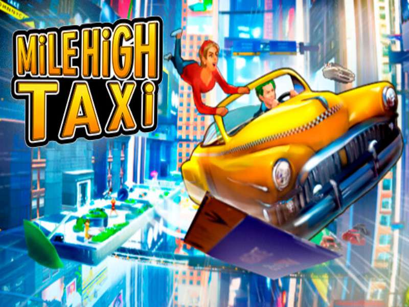 Download MiLE HiGH TAXi Game PC Free